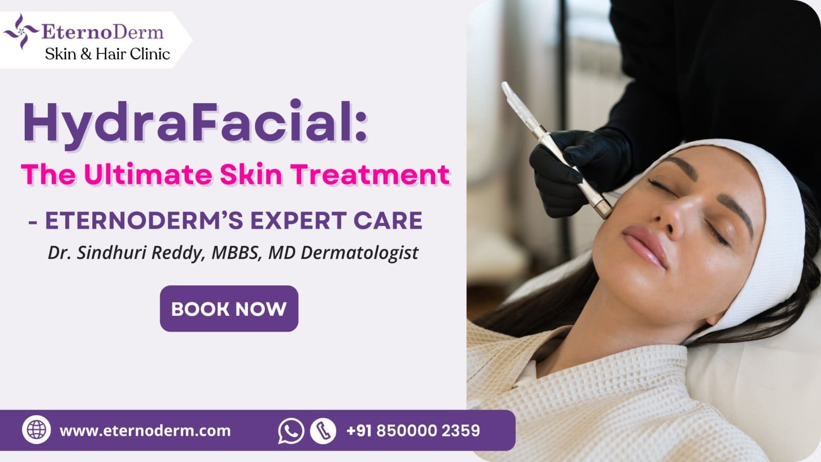 Woman receiving HydraFacial skin treatment using advanced device at EternoDerm Skin & Hair Clinic.