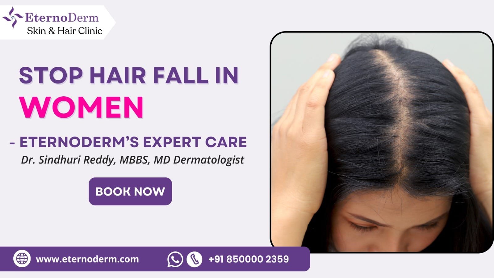 Women hair fall treatment at EternoDerm Skin & Hair Clinic Miyapur by Dr Sindhuri Reddy MBBS MD Dermatologist